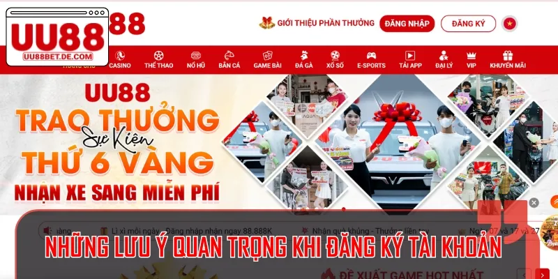 Đăng Ký UU88 Dễ Dàng Chỉ Với 1 Phút – Tham Gia Ngay Hôm Nay 4 Một vài lưu ý quan trọng để tạo tài khoản cược thành công