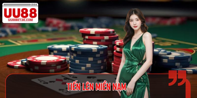 Tiến Lên Miền Nam - Trò Chơi Thú Vị Nhất UU88 1 Tiến Lên Miền Nam - Trò Chơi Thú Vị Nhất UU88