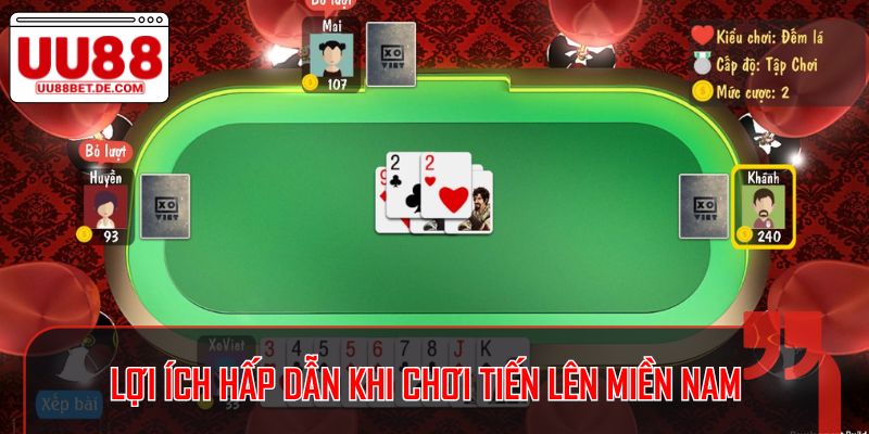 Tiến Lên Miền Nam - Trò Chơi Thú Vị Nhất UU88 4 Lợi ích hấp dẫn khi chơi Tiến Lên Miền Nam