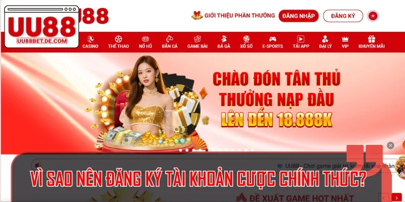 Đăng Ký UU88 Dễ Dàng Chỉ Với 1 Phút – Tham Gia Ngay Hôm Nay 2 Những lý do mà anh em nên thực hiện đăng ký UU88 ngay