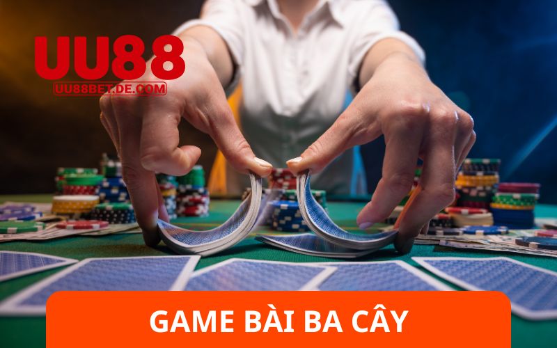 UU88 Hướng Dẫn Cách Chơi Game Bài Ba Cây Luôn Thắng 1 UU88 Hướng Dẫn Cách Chơi Game Bài Ba Cây Luôn Thắng